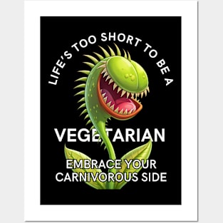 Venus Flytrap - Embrace Your Carnivorous Side Posters and Art